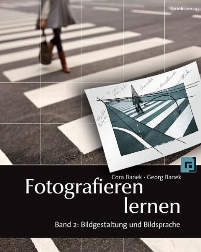 Fotografieren lernen Band2